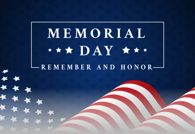 A memorial day graphic that reads "Memorial Day, remember and honor".